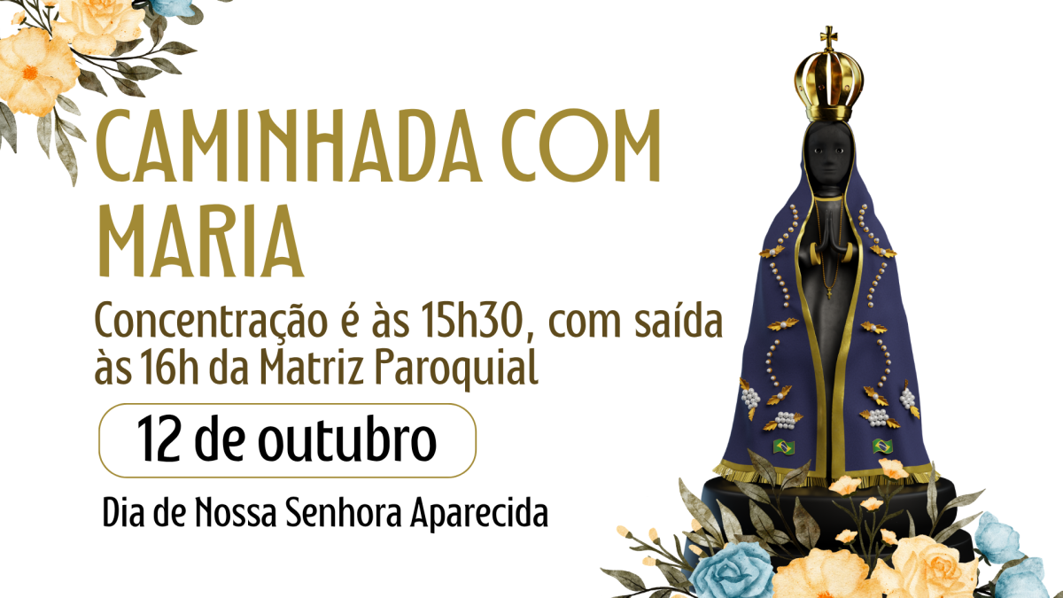 Caminhada com Maria