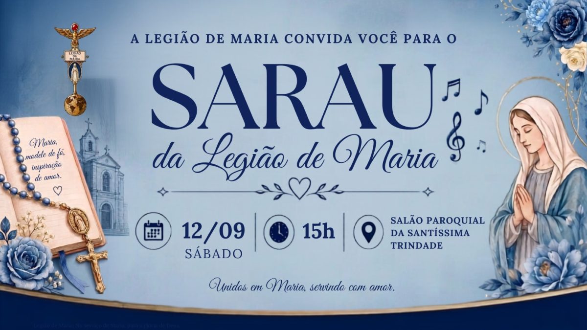 Sarau da Legião de Maria 2026